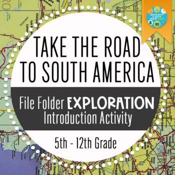 Preview of South America Geography; Taking The Road To South America File Folder Activity