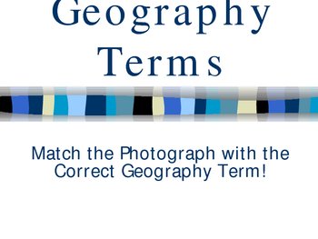 Preview of Geography Terms Vocabulary Matching Game Power Point (PPT)