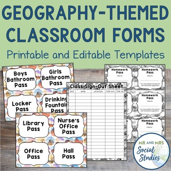 Preview of Geography Themed Classroom Forms | Hall Passes, Sign Out Sheet, + Homework Pass