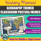 Geography Themed Classroom Posters (Memes)