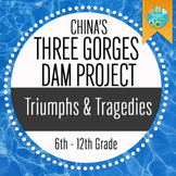 World Geography: Three Gorges Dam Triumphs and Tragedy + P