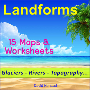 Geography Worksheets - 15 Landforms & Maps by The Harstad Collection