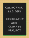 California Regions Geography and Climate Research Project