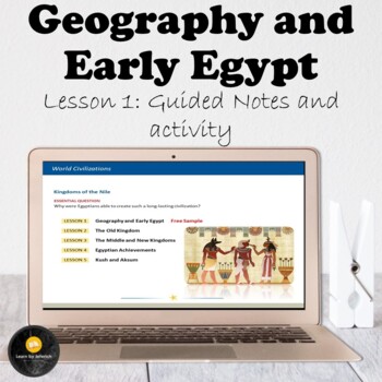 Preview of Geography and Early Egypt: Guided Notes and Activity