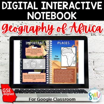 Preview of Geography of Africa DIGITAL INTERACTIVE NOTEBOOK for Google Classroom | SS7G1
