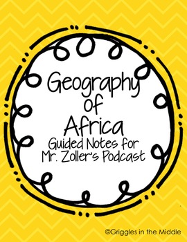 Preview of Geography of Africa Guided Notes