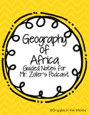 Geography of Africa Guided Notes