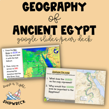 Preview of Geography of Ancient Egypt Interactive Google Slides Pear Deck