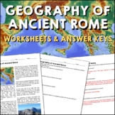 Geography of Ancient Rome Reading Worksheets and Answer Keys