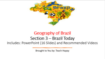 Preview of Geography of Brazil - Section 3 - Brazil Today