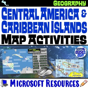 Preview of Geography of Central America and Caribbean Map Practice Activities | Microsoft