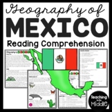 Geography of Mexico Reading Comprehension Worksheet North America