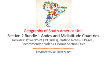 Preview of Geography of South America - Section 2 Bundle - Andes and Midlatitude Countries
