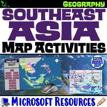 Preview of Geography of Southeast Asia Map Practice Activities | SE Asia Region | Microsoft