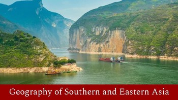 Preview of Geography of Southern & Eastern Asia