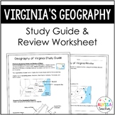 Geography of Virginia Study Guide and Review Worksheet (VS.2a-c)