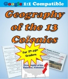 Geography of the 13 Colonies COMPLETE Lesson Plan! For 8th