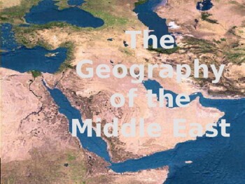 Geography of the Middle East PowerPoint by Steven's Social Studies ...