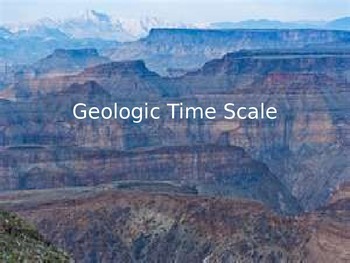 Preview of Geologic Time Scale & Scaffolded Notes
