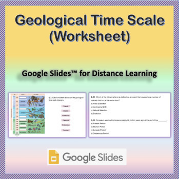 Preview of Geological Time Scale - Worksheet | Google Slides™ for Distance Learning