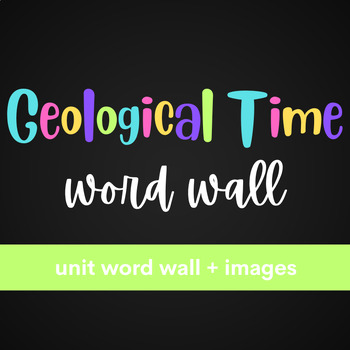 Preview of Geological Time Word Wall