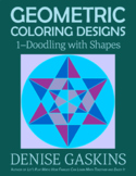 Geometric Coloring Designs 1: Doodling with Shapes