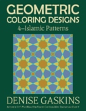 Geometric Coloring Designs 4: Islamic Patterns