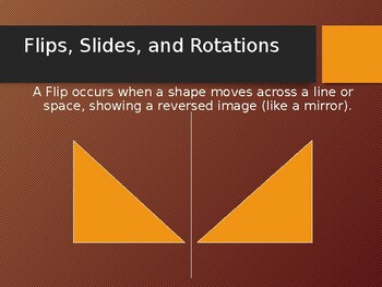 Geometric Concepts: Flips ,Slides, Rotations; Types of Turns; Similar ...