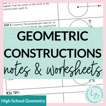 Preview of Geometric Constructions Notes and Practice Sheets
