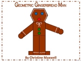 Geometric Gingerbread Man 2D Shapes