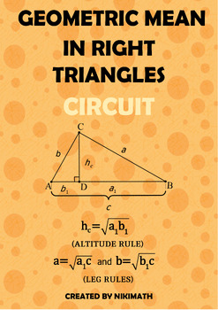 Preview of Geometric Mean in Right Triangles (Altitude & Leg Rules) - CIRCUIT (+solutions)