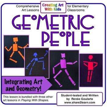 Preview of Art Lesson Geometric People Integrating Art and Geometry