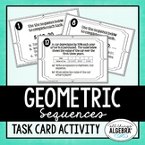 Geometric Sequences | Task Cards