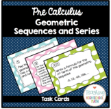Geometric Sequences and Series Task Cards