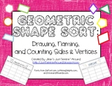 Geometric Shape Sort: Drawing, Naming, and Counting Sides 