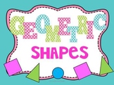 Geometric Shapes - Common Core Aligned!