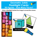 Geometric Solids Flashlight Cards 3D Figures ( Shapes ) Ho