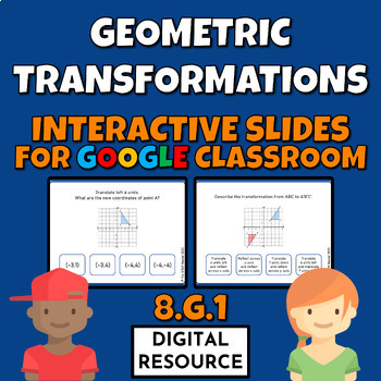 Preview of Geometric Transformations Reflection Rotation Translation 8.G.1 Digital Resource