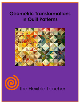 Preview of Geometric Transformations in Quilt Patterns Activity