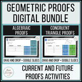 Geometric or Geometry Proofs Digital Activities Growing Bundle
