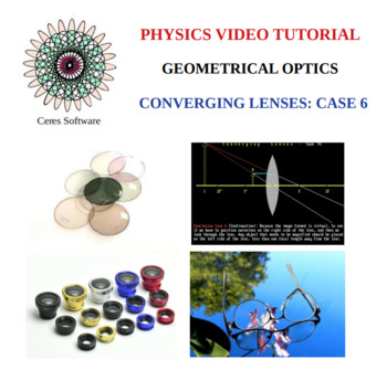 Preview of Geometrical Optics: Case 6 of Converging Lenses - MP4 video