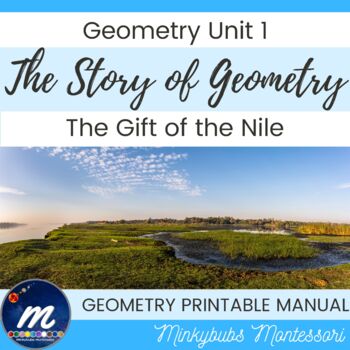 Preview of Geometry 1 The Story of Geometry Montessori Introduction to Geometry Unit 1