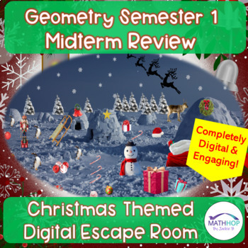Preview of Geometry 1st Semester Midterm Review: Christmas Themed Digital Escape Room