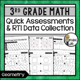 Geometry - 3rd Grade Quick Assessments and RTI Data Collec