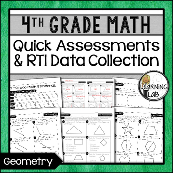 Preview of Geometry - 4th Grade Quick Assessments and RTI Data Collection (G)