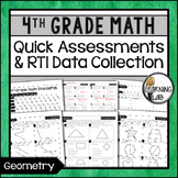 Geometry - 4th Grade Quick Assessments and RTI Data Collec