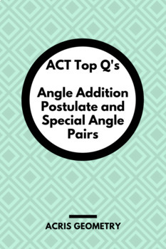 Preview of Geometry ACT Prep - Top 30 Problems with AAP and Special Angles