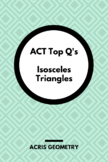 Geometry ACT Prep - Top 35 Problems with Isosceles Triangles
