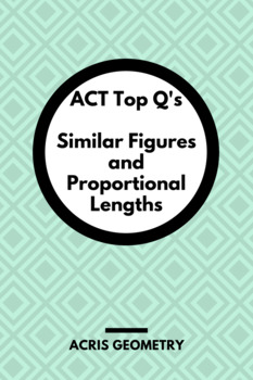 Preview of Geometry ACT Prep - Top 40 Problems with Similar Figures + Proportional Lengths