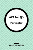 Geometry ACT Prep - Top 55 Problems with Perimeter